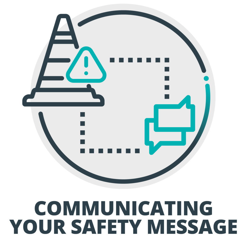 Communicating Your Safety Message