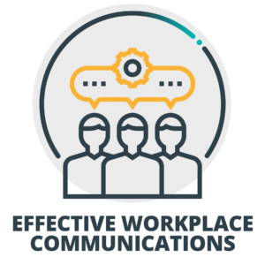 Effective Workplace Communications